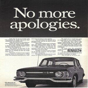 1967 Renault 10 No More Apologies French VehicleVintage Magazine Print Ad/Poster